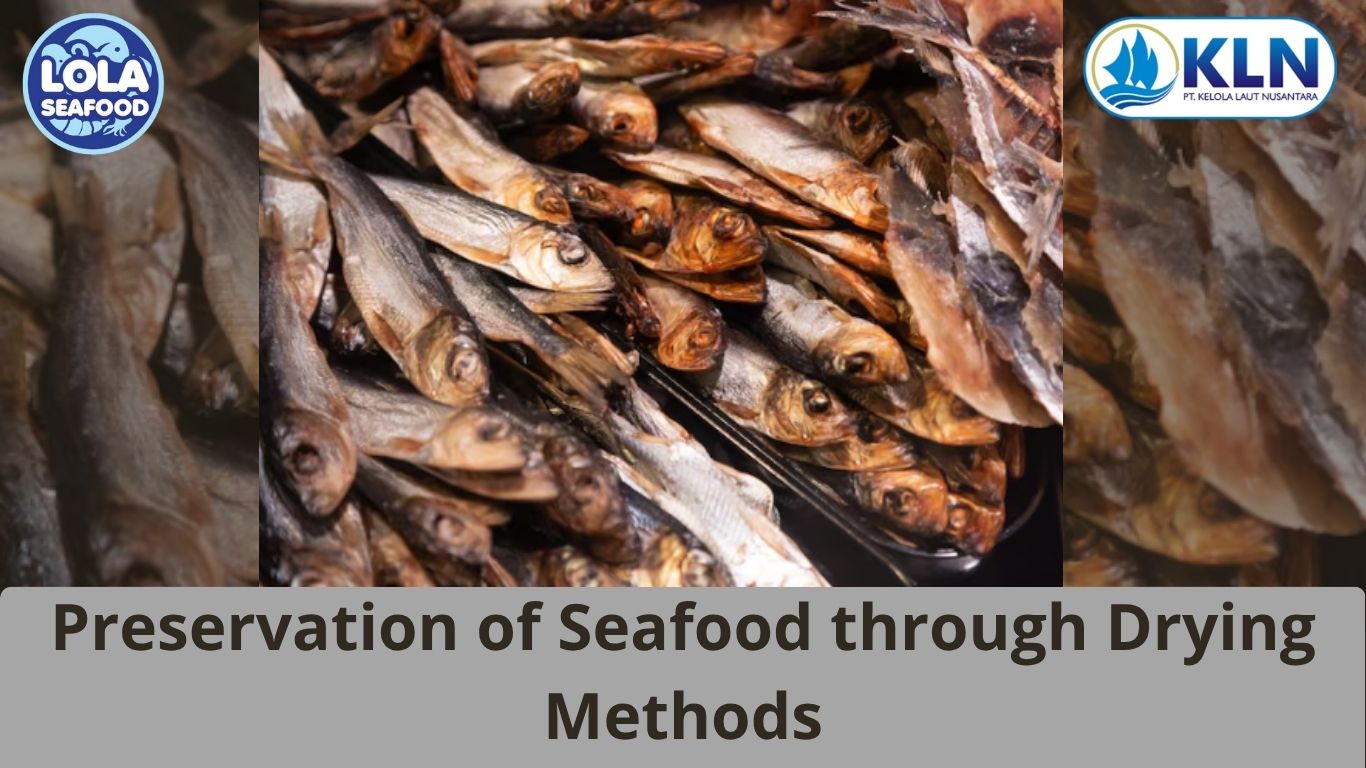 Preservation of Seafood through Drying Methods